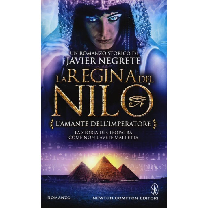 L' amante dell'imperatore. La regina del Nilo. Vol. 2