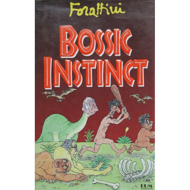 Bossic instinct