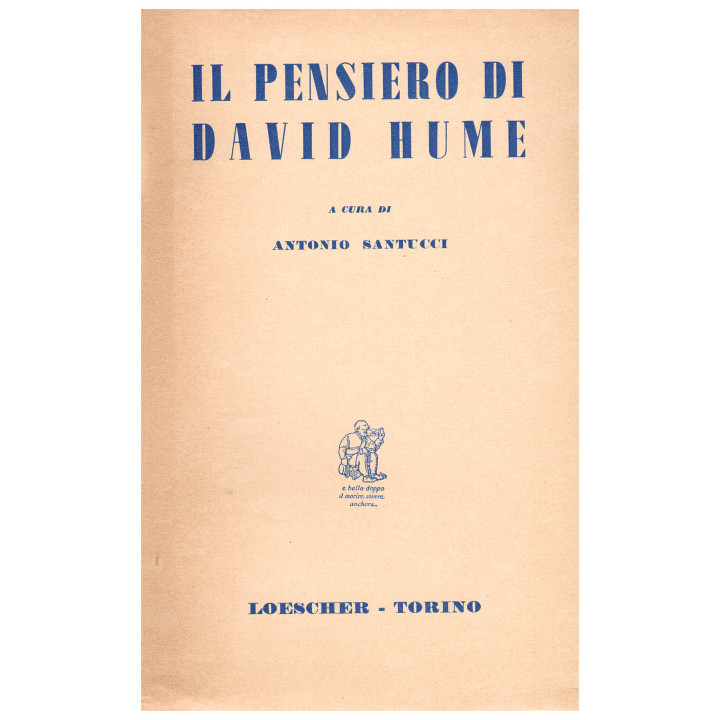 Il pensiero di David Hume, una antologia degli scritti