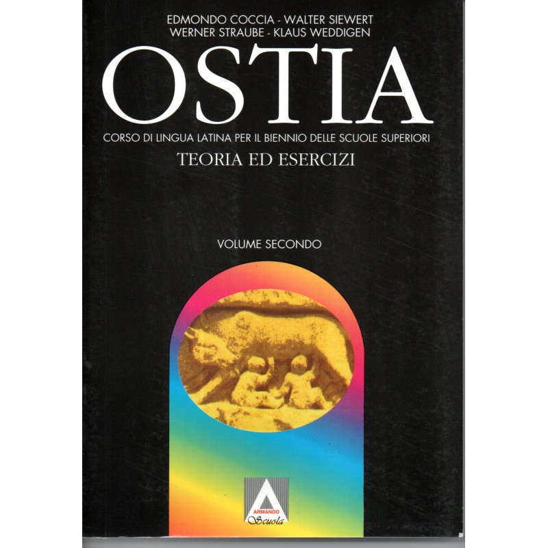 Ostia teoria ed esercizi - volume secondo