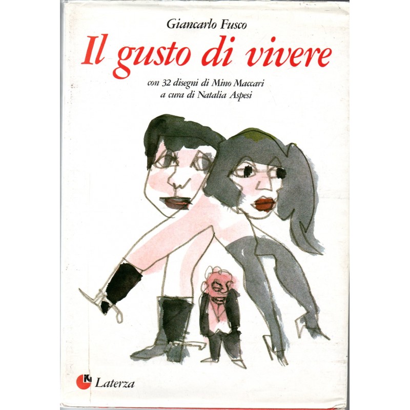 Il gusto di vivere
