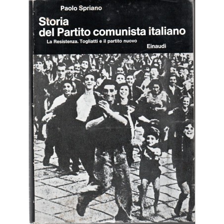 Storia del partito comunista italiano -vol. V