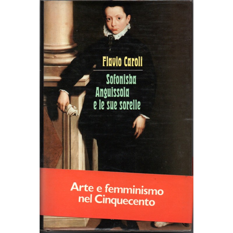 Sofonisba Anguissola e le sue sorelle