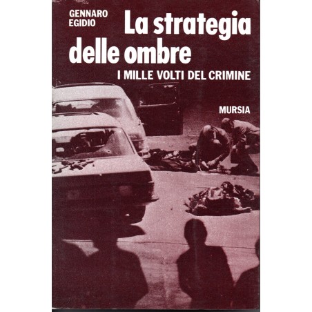 La strategia delle ombre