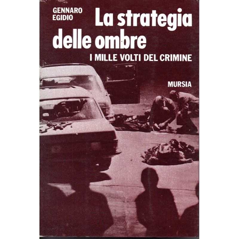 La strategia delle ombre