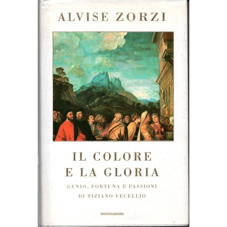 Il colore e la gloria