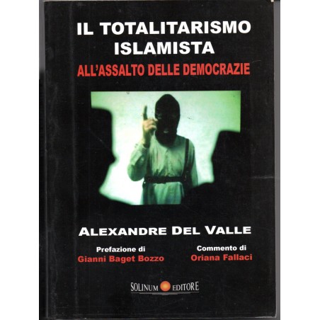 Il totalitarismo estremista