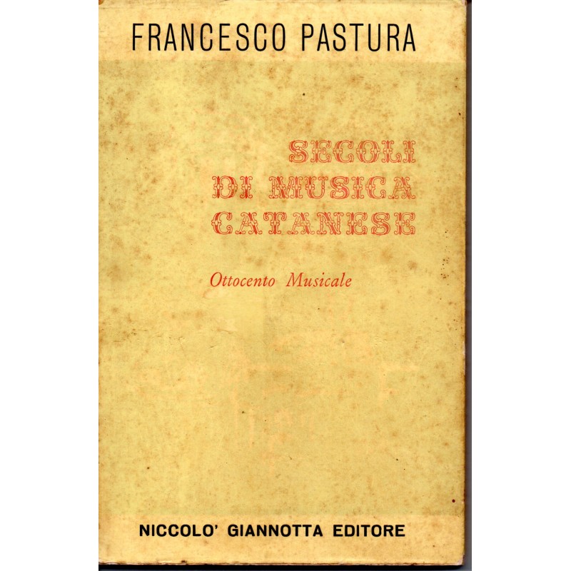 Secoli di musica catanese