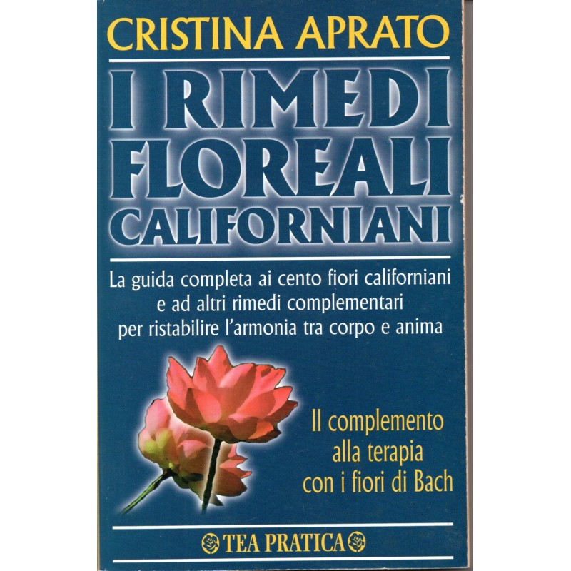 I rimedi floreali californiani