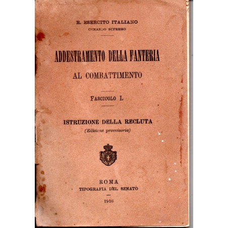 Addestramento della fanteria al combattimento Fascicolo I