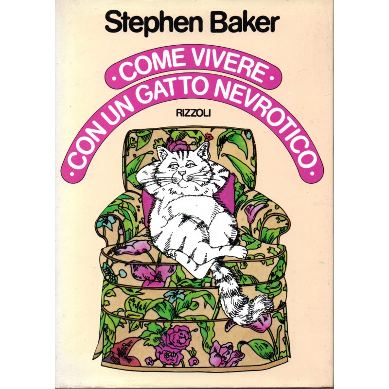 Come vivere con un gatto nevrotico