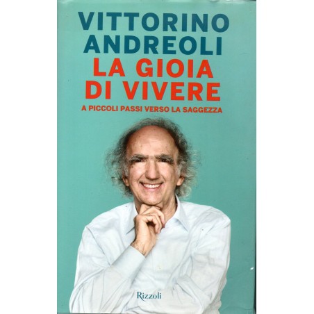 La gioia di vivere