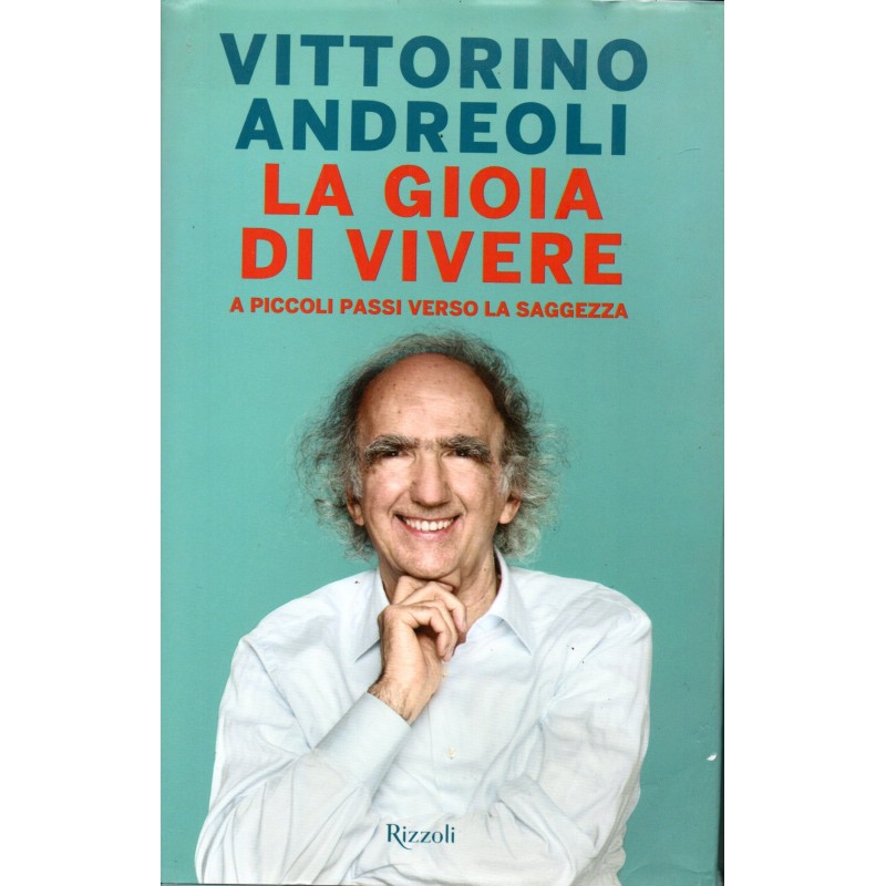 La gioia di vivere